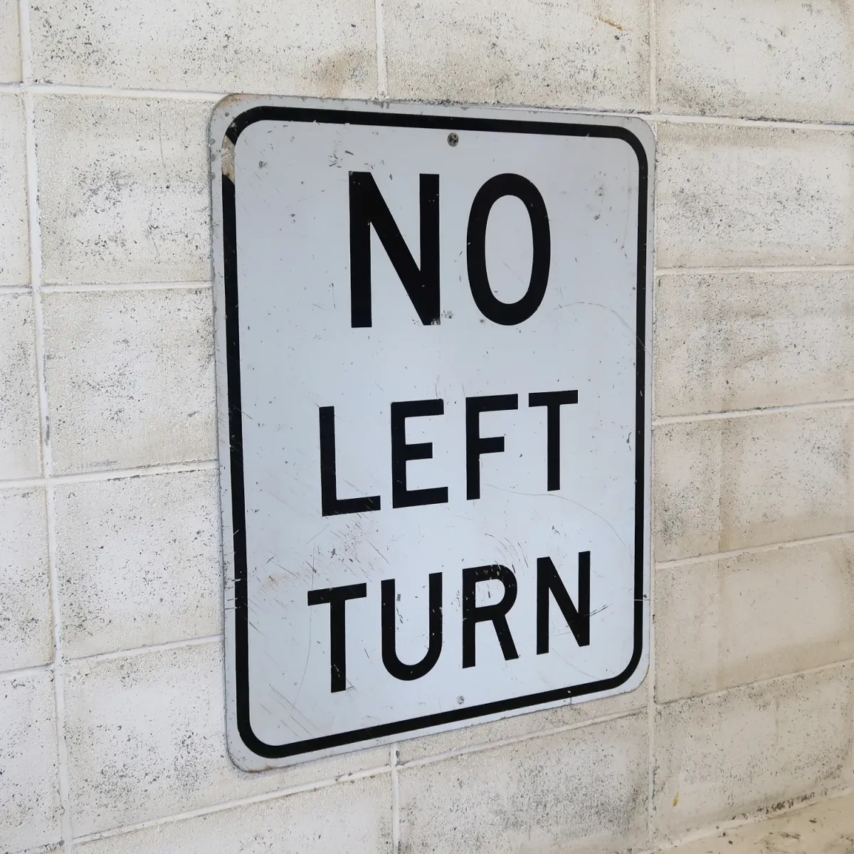 NO LEFT TURN ビンテージロードサイン