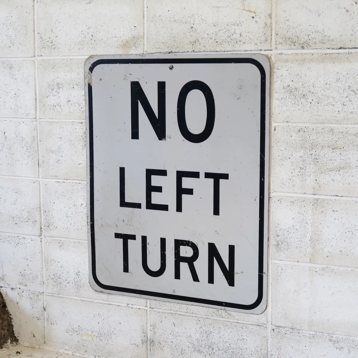 NO LEFT TURN ビンテージロードサイン