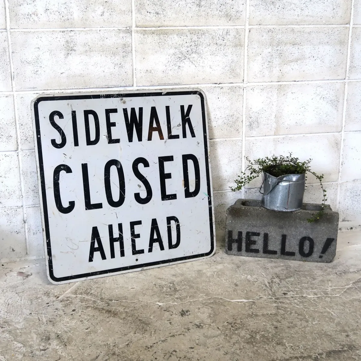 SIDEWALK CLOSED AHEAD ビンテージ ロードサイン