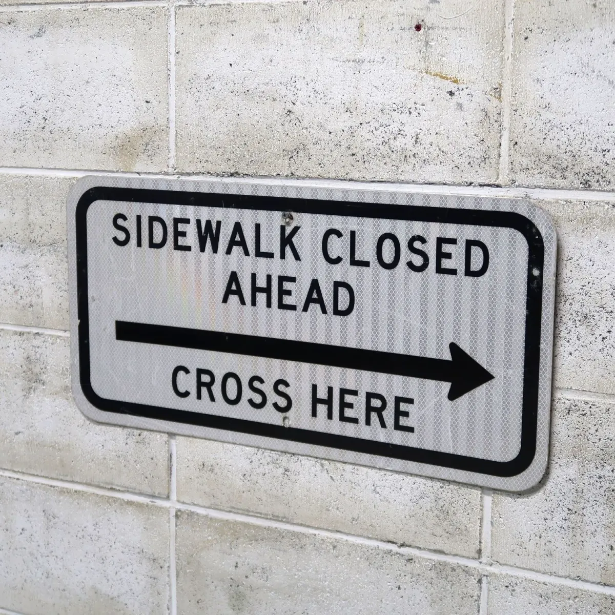 SIDEWALK CLOSED AHEAD ロードサイン