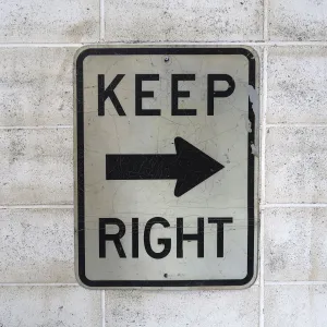 KEEP RIGHT ビンテージ ロードサイン